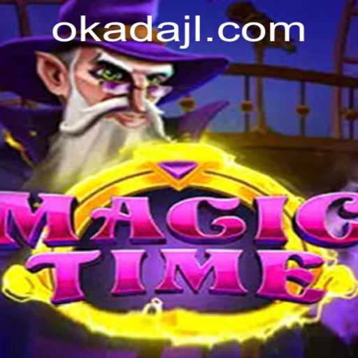 Magical Adventures in MagicTime: The Enchantment of Okada
