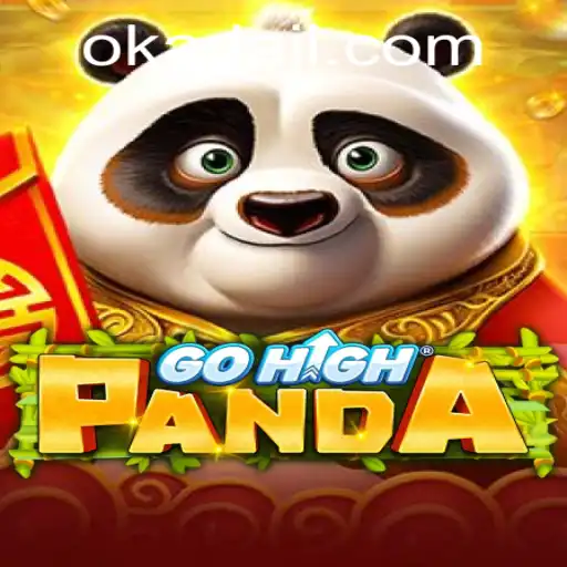 Exploring the World of GoHighPanda: A Modern Gaming Sensation with a Touch of Okada