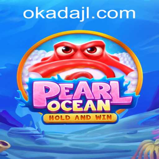 Diving into the Exciting World of PearlOcean: A Game Revolutionizing the Casino Scene